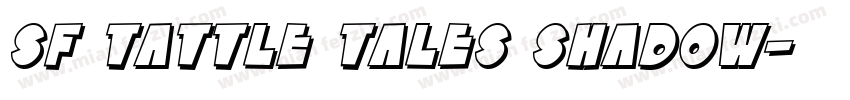 SF Tattle Tales Shadow字体转换